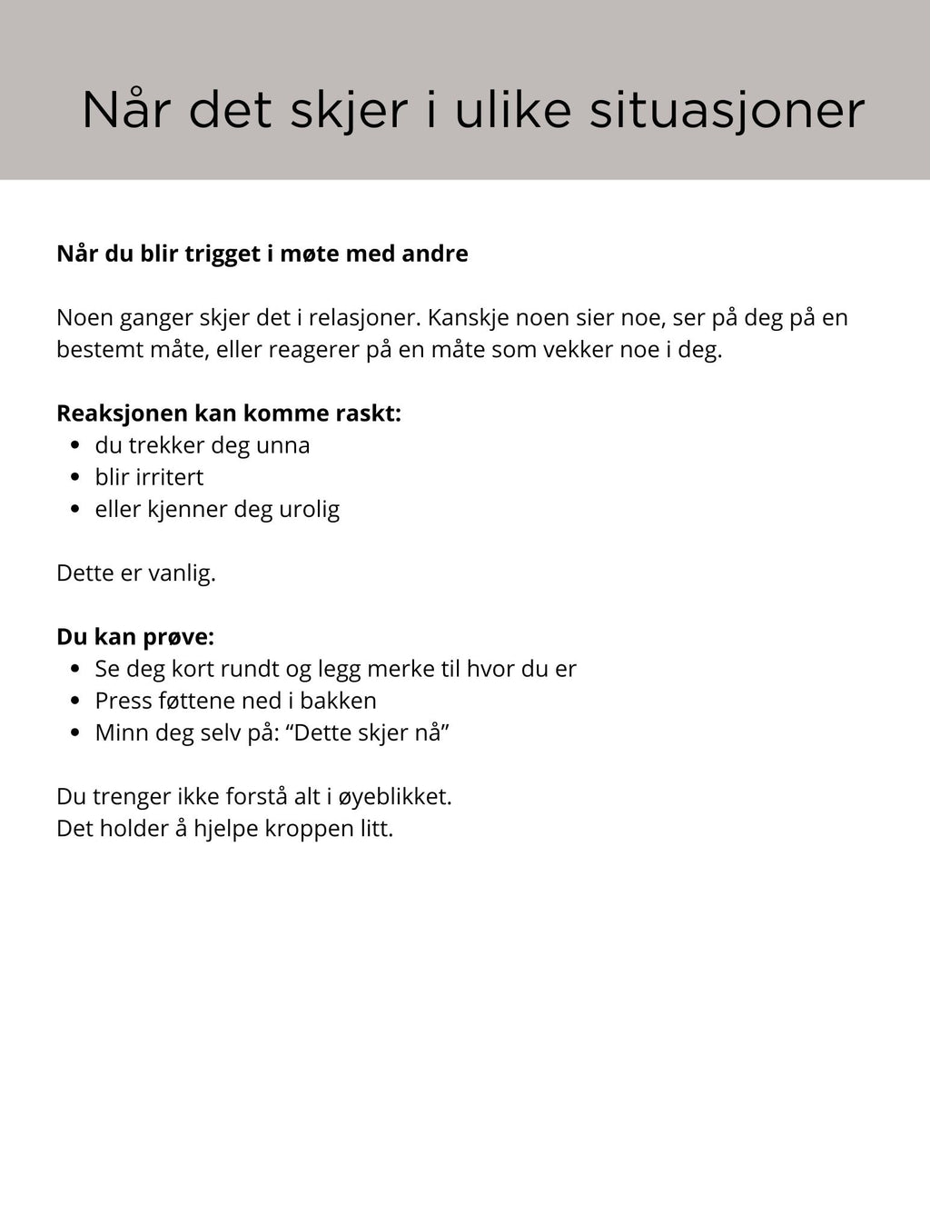 Når du blir trigget- enkle øvelser for å finne ro i kroppen